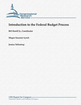 Book cover for Introduction to the Federal Budget Process