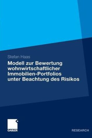 Cover of Modell zur Bewertung wohnwirtschaftlicher Immobilien-Portfolios unter Beachtung des Risikos