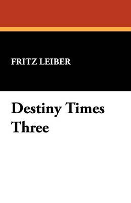 Book cover for Destiny Times Three