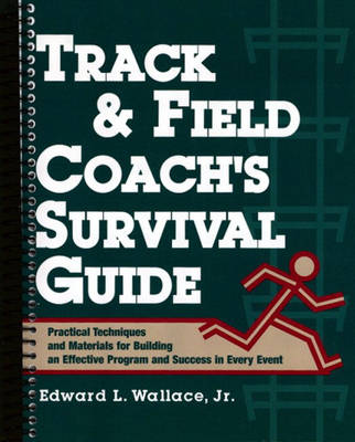 Book cover for Track and Field Coach's Survival Guide
