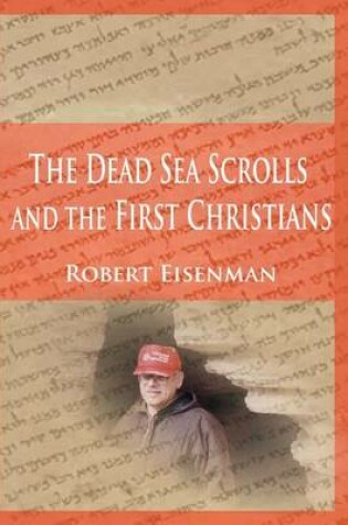Cover of The Dead Sea Scrolls and the First Christians