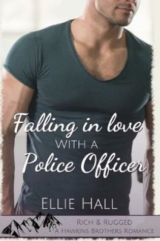 Cover of Falling in Love with a Police Officer