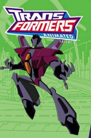 Cover of Transformers Animated Volume 4