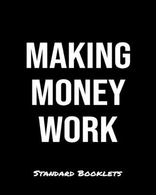 Book cover for Making Money Work