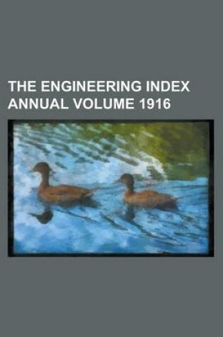 Cover of The Engineering Index Annual Volume 1916