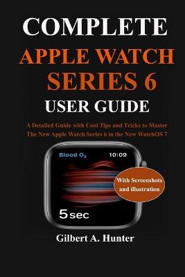 Book cover for Complete Apple Watch Series 6 User Guide