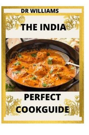 Cover of The India Perfect Cookguide