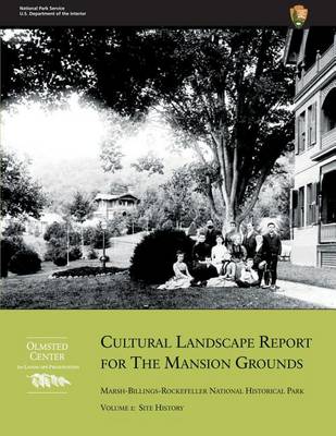 Book cover for Cultural Landscape Report for the Mansion Grounds