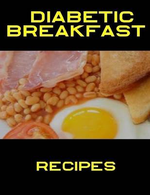 Book cover for Diabetic Breakfast Recipes