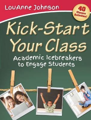 Book cover for Kick–Start Your Class