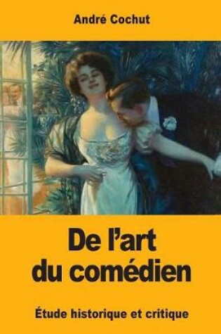 Cover of De l'art du comédien