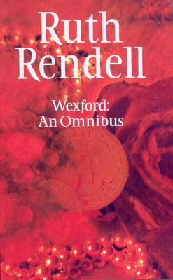 Book cover for Wexford: An Omnibus