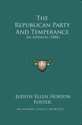 Cover of The Republican Party And Temperance