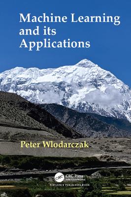 Book cover for Machine Learning and its Applications