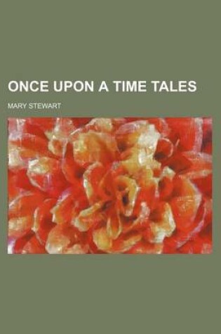 Cover of Once Upon a Time Tales