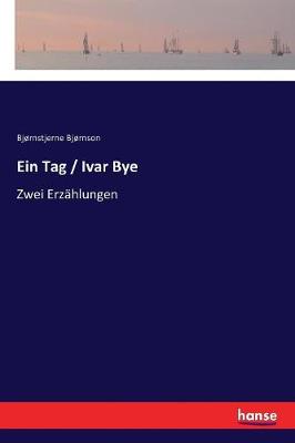 Book cover for Ein Tag / Ivar Bye