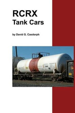 Cover of RCRX Tank Cars