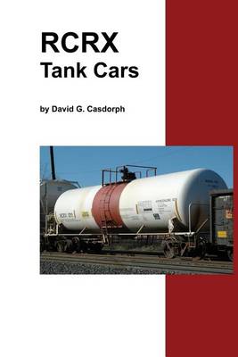 Book cover for RCRX Tank Cars