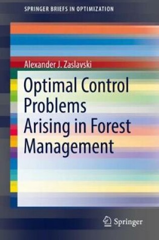 Cover of Optimal Control Problems Arising in Forest Management