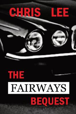 Book cover for The Fairways Bequest