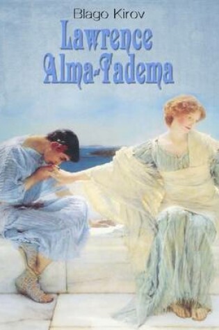 Cover of Lawrence Alma-Tadema