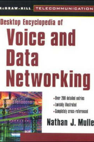 Cover of Desktop Encyclopedia of Voice and Data Networking