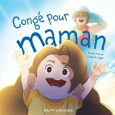 Cover of Congé pour maman