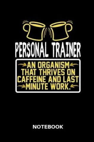 Cover of Personal Trainer - Notebook