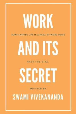 Book cover for Work and Its Secret