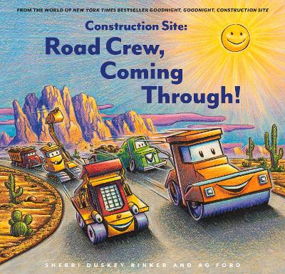 Book cover for Construction Site: Road Crew, Coming Through!