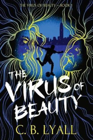 Cover of The Virus of Beauty - Book 1