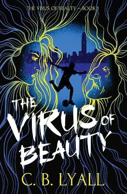 Book cover for The Virus of Beauty - Book 1