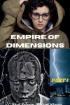 Book cover for Empire of Dimension Part I