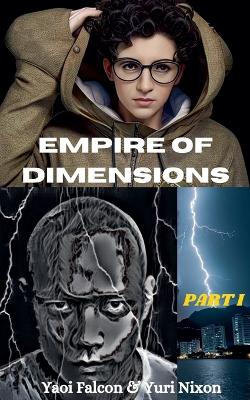 Cover of Empire of Dimension Part I