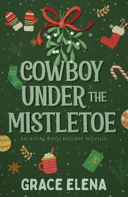 Cover of Cowboy Under the Mistletoe