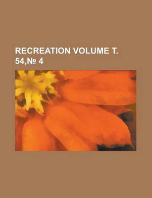 Book cover for Recreation Volume . 54, 4