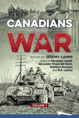 Cover of Canadians and War Volume 1