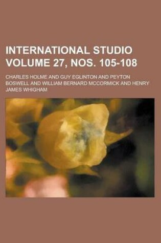 Cover of International Studio Volume 27, Nos. 105-108