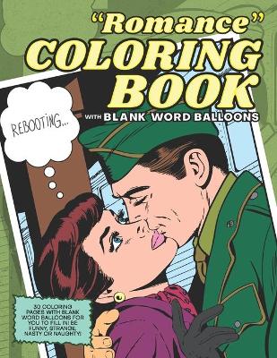 Book cover for "Romance" Coloring Book with Blank Word Balloons