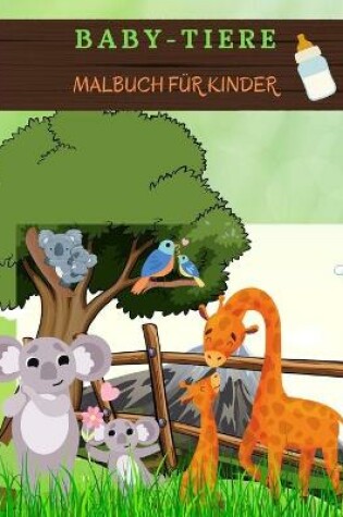 Cover of BABY-TIERE Malbuch für Kinder