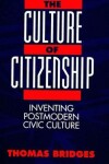 Book cover for Culture of Citizenship, The