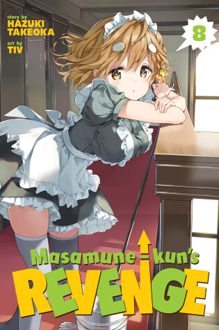 Cover of Masamune-kun's Revenge Vol. 8