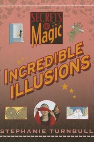 Cover of Incredible Illusions