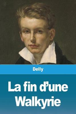 Book cover for La fin d'une Walkyrie