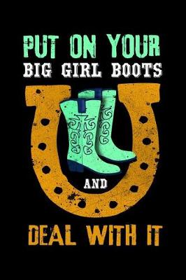 Book cover for Put on Your Big Girl Boots and Deal with It