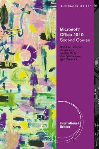 Cover of Microsoft® Office 2010 Illustrated Second Course, International Edition