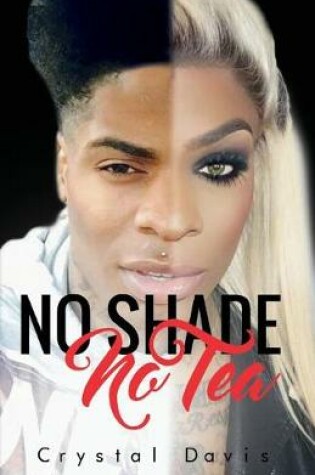 Cover of No Shade No Tea