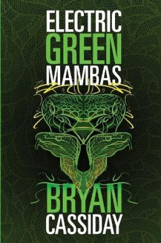 Cover of Electric Green Mambas