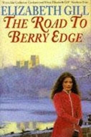 Cover of The Road to Berry Edge