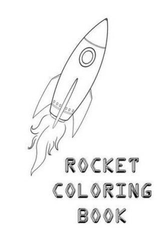 Cover of Rocket Coloring Book
